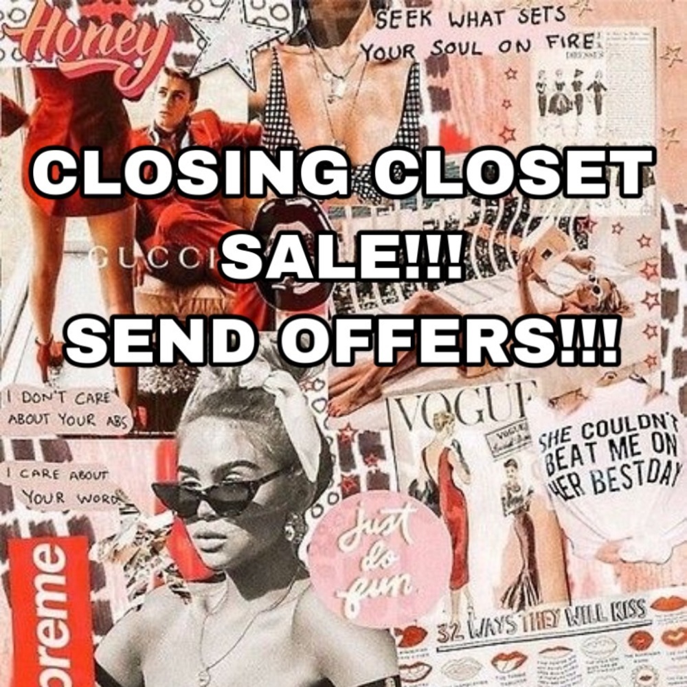 SEND OFFERS!!! CLOSING CLOSET SALE!!!
